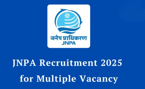सरकारी नौकरी का सुनहरा मौका: JNPA में IT, हिंदी टाइपिस्ट, इंजीनियर समेत कई पदों पर निकली भर्ती।