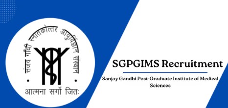 SGPGI लखनऊ भर्ती 2025: नर्सिंग और मेडिकल फील्ड के लिए 1479 पदों पर बंपर वैकेंसी, जानें पूरी डिटेल।